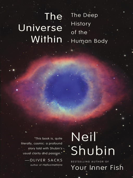 Title details for The Universe Within by Neil Shubin - Available